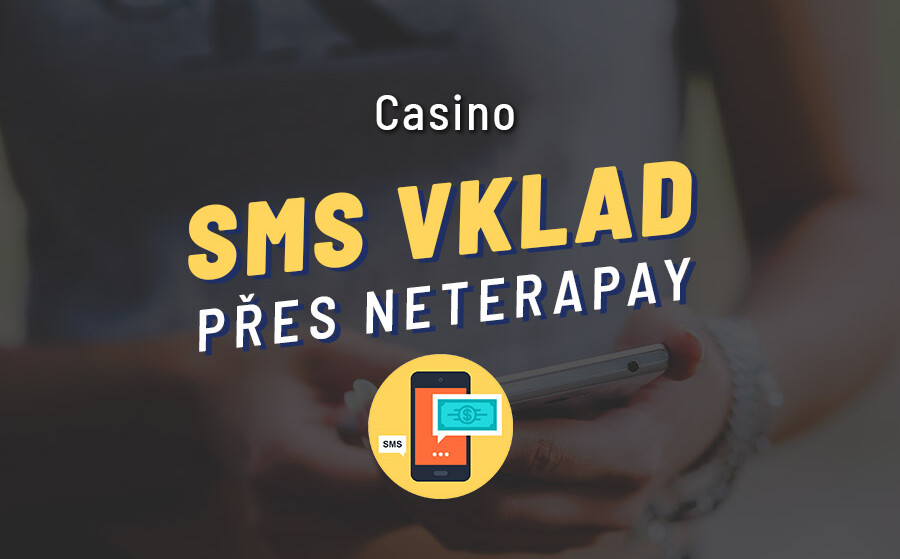 Casino SMS vklad 2022- online casino vklad přes mobil rychle a spolehlivě